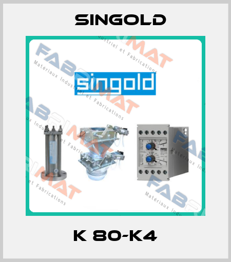 K 80-K4 Singold