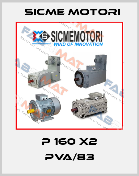 P 160 X2 PVA/83 Sicme Motori