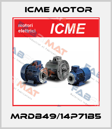 MRDB49/14P71B5 Icme Motor