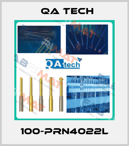 100-PRN4022L QA Tech