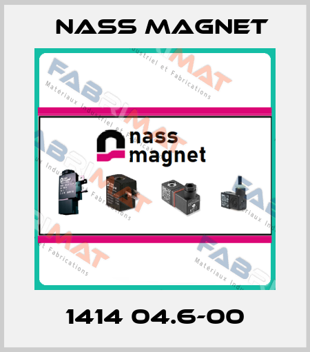 1414 04.6-00 Nass Magnet