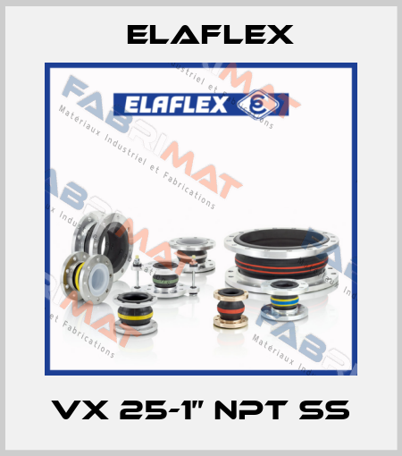 VX 25-1” NPT SS Elaflex