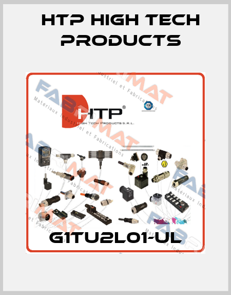 G1TU2L01-UL HTP High Tech Products