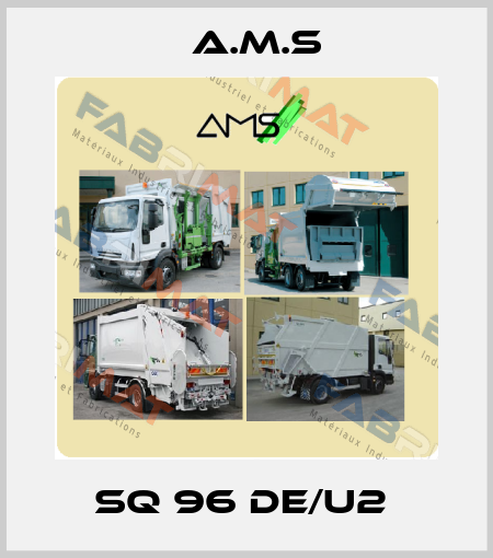 SQ 96 DE/U2  A.M.S