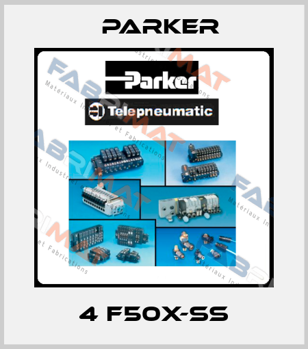 4 F50X-SS Parker