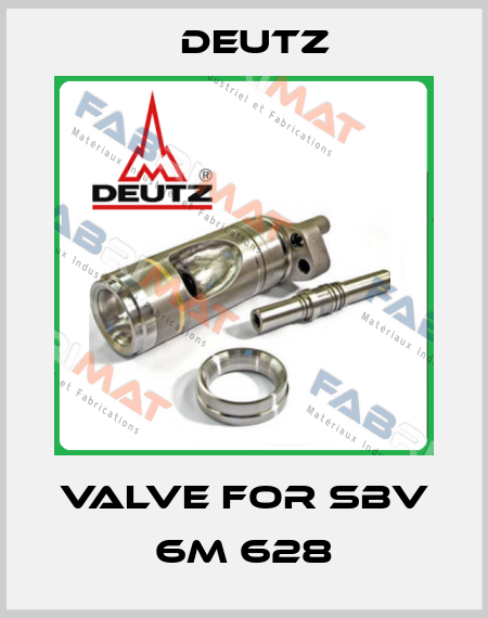 valve for SBV 6M 628 Deutz