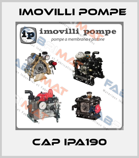 CAP IPA190 Imovilli pompe