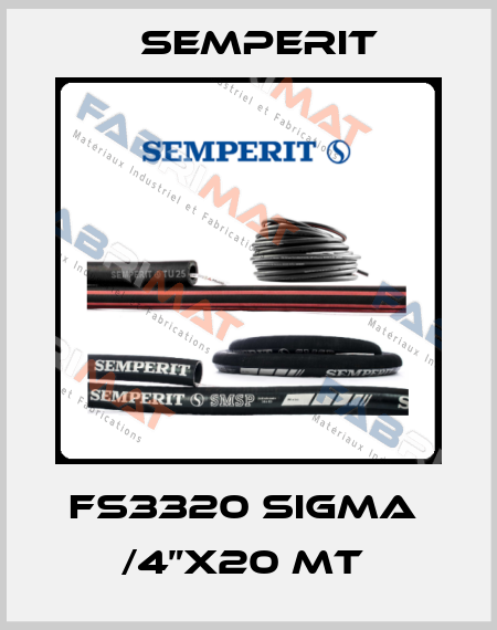  FS3320 Sigma  /4”x20 mt  Semperit