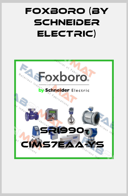 SRI990- CIMS7EAA-YS  Foxboro (by Schneider Electric)