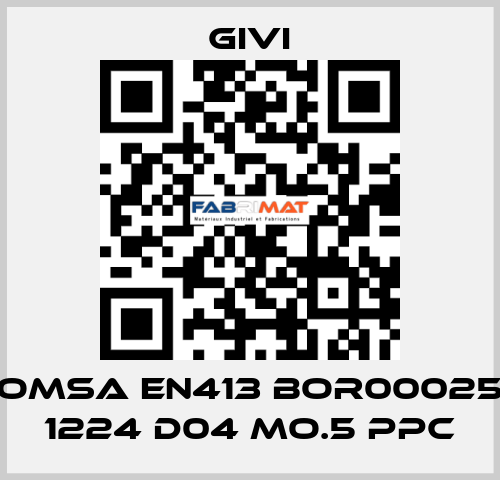  OMSA EN413 BOR00025 1224 D04 MO.5 PPC Givi