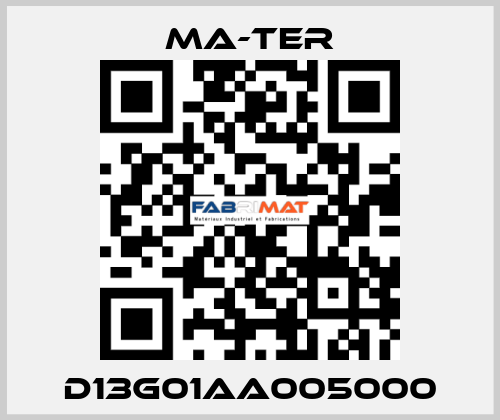 D13G01AA005000 MA-TER