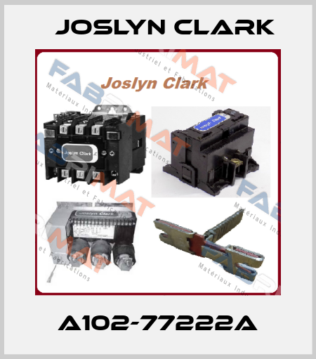 A102-77222A Joslyn Clark