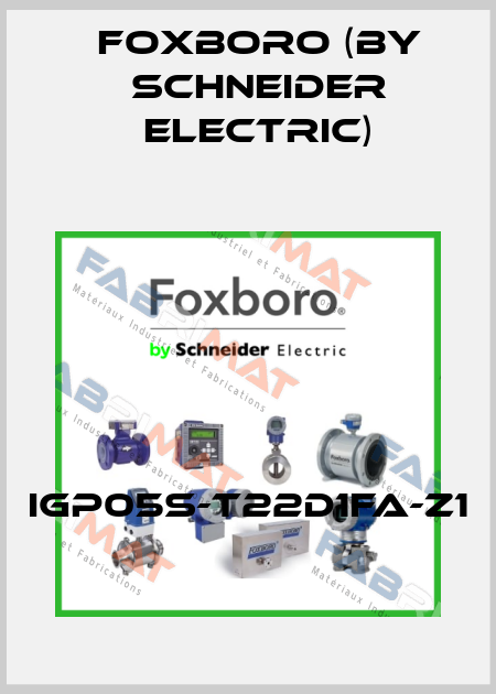 IGP05S-T22D1FA-Z1 Foxboro (by Schneider Electric)