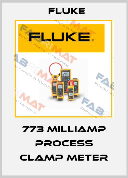 773 Milliamp Process Clamp Meter Fluke