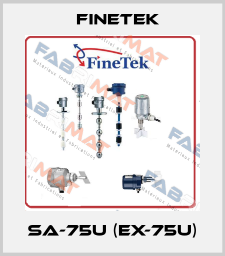 SA-75U (EX-75U) Finetek