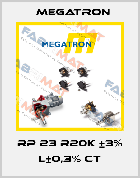RP 23 R20K ±3% L±0,3% CT Megatron