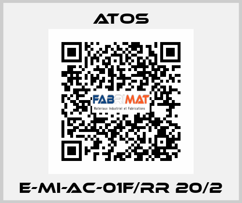 E-MI-AC-01F/RR 20/2 Atos