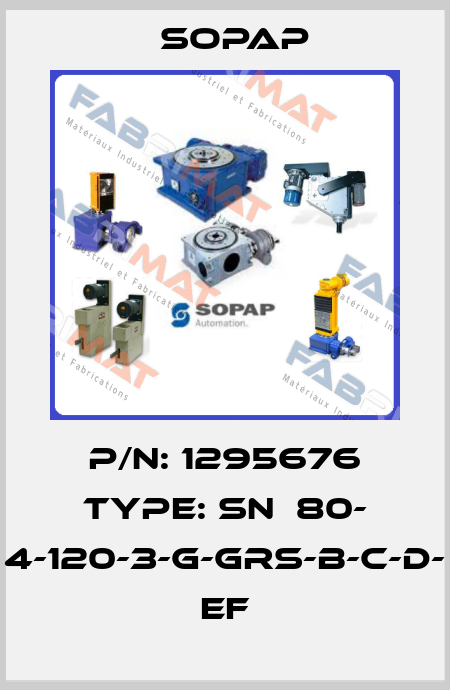 P/N: 1295676 Type: Sn  80- 4-120-3-G-GRS-B-C-D- EF Sopap