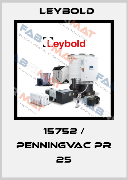 15752 / PENNINGVAC PR 25 Leybold
