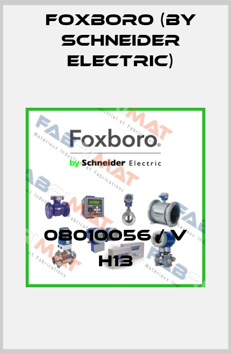 08010056 / V H13 Foxboro (by Schneider Electric)