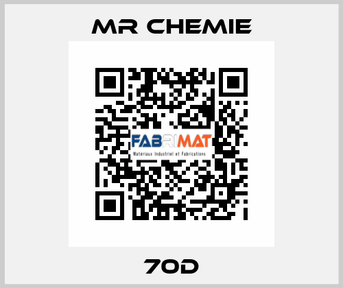 70D Mr Chemie