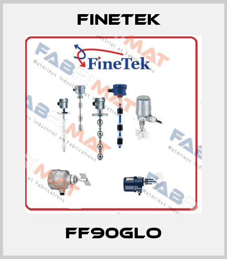 FF90GLO Finetek