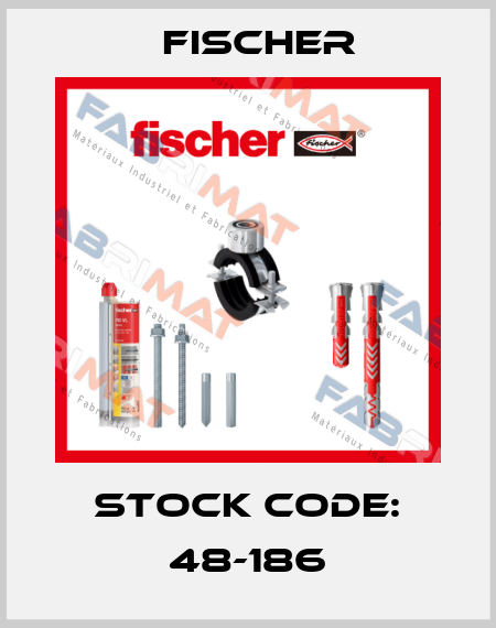 STOCK CODE: 48-186 Fischer