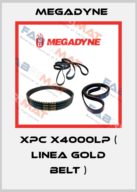 XPC x4000Lp ( LINEA GOLD BELT ) Megadyne