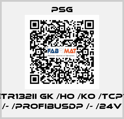 ETR132II GK /HO /KO /TCPT /- /ProfibusDP /- /24V PSG