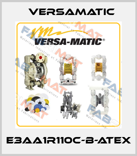 E3AA1R110C-B-ATEX VersaMatic
