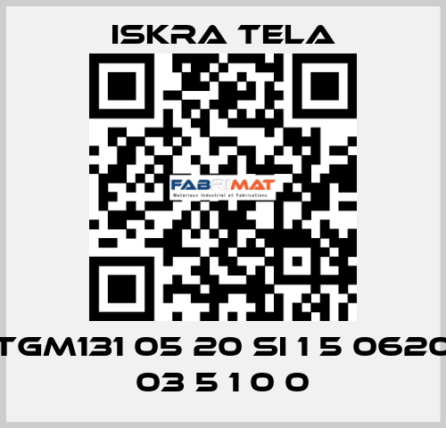 TGM131 05 20 SI 1 5 0620 03 5 1 0 0 ISKRA TELA