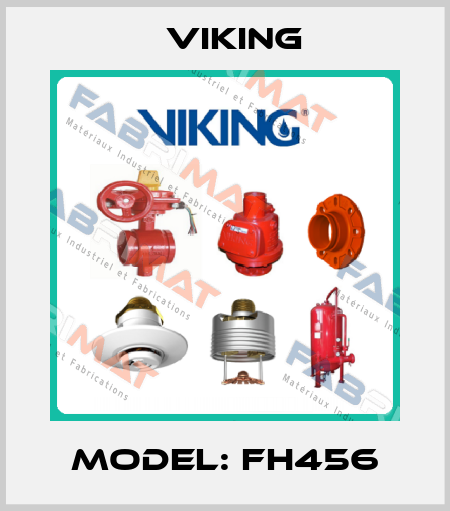 Model: FH456 Viking