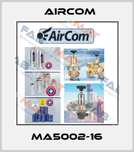 MA5002-16 Aircom