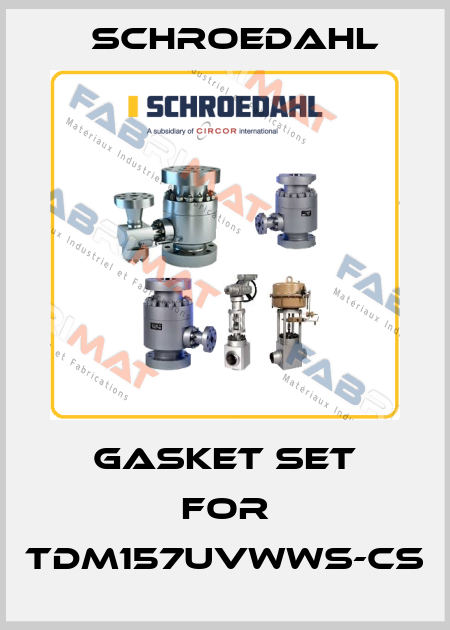 GASKET SET for TDM157UVWWS-CS Schroedahl