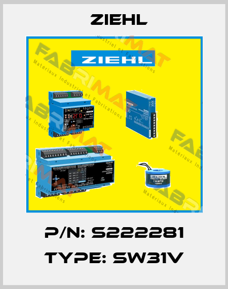 P/N: S222281 Type: SW31V Ziehl