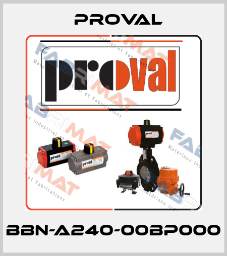 BBN-A240-00BP000 Proval