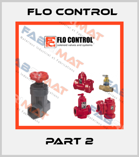 part 2 Flo Control