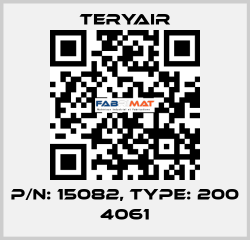 P/N: 15082, Type: 200 4061 TERYAIR