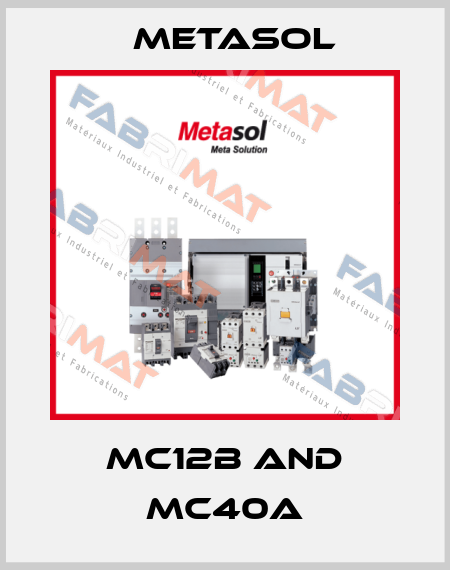 MC12B AND MC40A Metasol