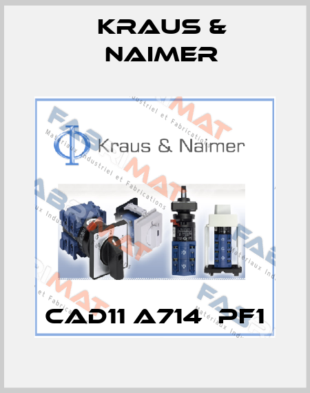 CAD11 A714  PF1 Kraus & Naimer
