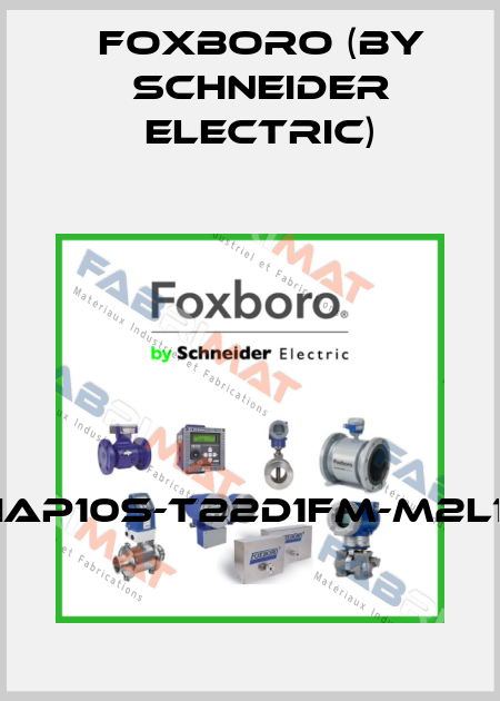 IAP10S-T22D1FM-M2L1 Foxboro (by Schneider Electric)