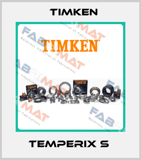 TEMPERIX S  Timken