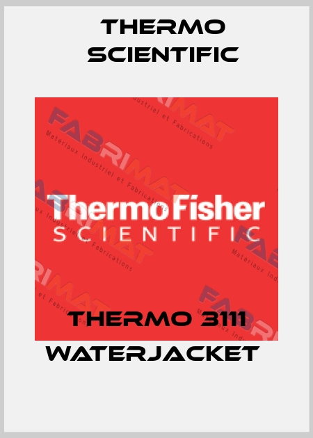 THERMO 3111 WATERJACKET  Thermo Scientific