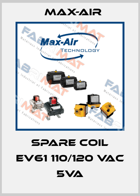 Spare coil EV61 110/120 VAC 5VA Max-Air