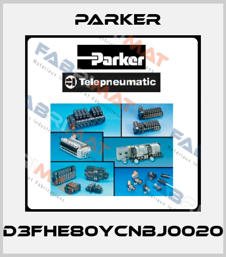 D3FHE80YCNBJ0020 Parker