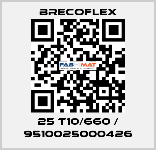 25 T10/660 / 9510025000426 Brecoflex