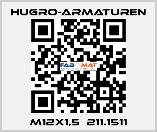 M12x1,5  211.1511 Hugro-Armaturen