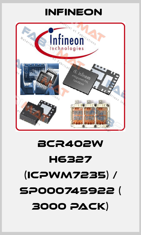 BCR402W H6327 (ICPWM7235) / SP000745922 ( 3000 pack) Infineon