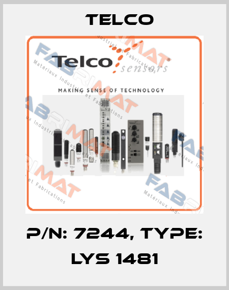 p/n: 7244, Type: LYS 1481 Telco
