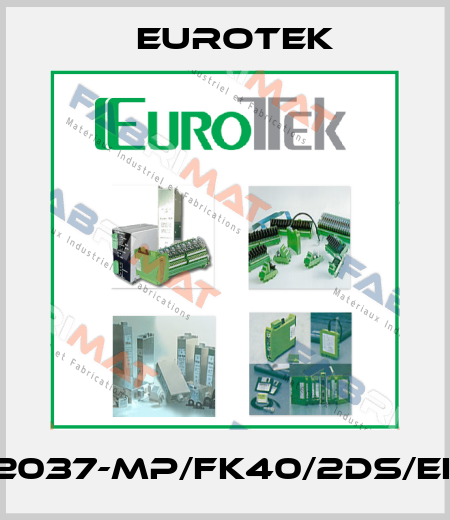 ET2037-MP/FK40/2DS/ELTE Eurotek